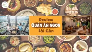 Những địa điểm ăn uống ở Sài Gòn